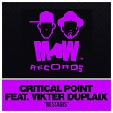Critical Point feat Vikter Duplaix - Messages Instrumental