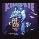King Bee - Get Ready Radio Version