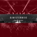 DJMistermixe - Electro Drums