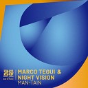 Marco Tegui Night Vision ca - Plan Tain