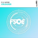 F G Noise - Crusader