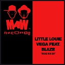 Little Louie Vega feat Blaze - Brand New Day Dance Ritual Mix