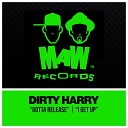 Dirty Harry - Gotta Release