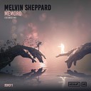 Melvin Sheppard - Memoro Extended Mix