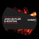 Josh Butler Bontan - Set Your Soul on Fire Edit
