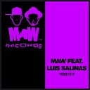 MAW feat Louis Salinas - Pienso En Ti Keyapella