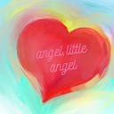 Mandy Sol - Angel Little Angel