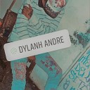 DYLANH ANDRE - bandolero