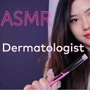 ASMR Blossom - Relaxing Dermatologist Visit Pt 2