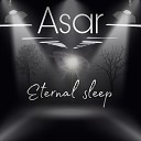 ASAR - Eternal Sleep