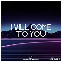 Jhas - I Will Come To You