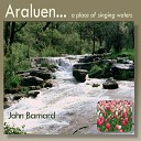 John Barnard - Dreaming on the Margin of a Quiet River