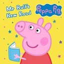 Peppa Pig Stories - Mr Bull s New Road Pt 2