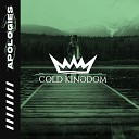 Cold Kingdom - Apologies