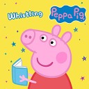 Peppa Pig Stories - Whistling Pt 3