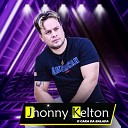 Jhonny Kelton - Love Love Com Ela