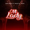 Zee Man feat Rasta Man - Mi Lady