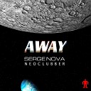 Serge Nova Neoclubber - Away