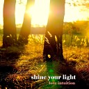 Shine Your Light - Sunshine Through the Forest