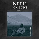 Nafi Aldy - Need Someone