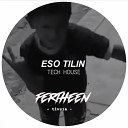 Dj Fertheen - Eso Til n Original Mix
