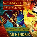 Andrae Carter - Dreams To Remember Tribute To A Legend Jimi…