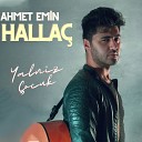 Ahmet Emin Halla - Mavi Siyah