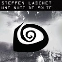 Steffen Laschet - Une Nuit De Folie