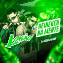 MC LoKão - Heineken na Mente