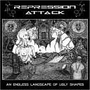 Repression Attack - Intro