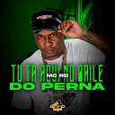 MC RD DJ Pernambuco DJ Bill - Tu Ta Aqui no Baile do Perna