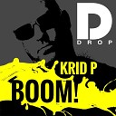 Krid P - Boom Radio Edit