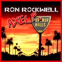 Ron Rockwell - Axel F 2009 Original Radio Edit