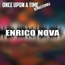 Enrico Nova feat NP Artistic Soul Sound - Unknown Co Remix Remastered