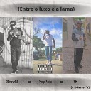 Nego Nata SAMUEL SILVA feat Mc Dbrown - Entre o Luxo e a Lama