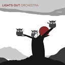 Lights Out Orchestra - Traktor