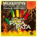 Milk Sugar feat Miriam Makeba Jungle Brothers - Hi A Ma Pata Pata DJ Pp Vocal Remix