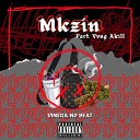 Mkzin Vinera no Beat feat Yvng Akill - Lv