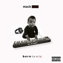 MACK LEE - Talk My Shit