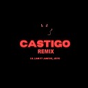 LIL LIAM feat JANFIVE JEYPI - Castigo Remix