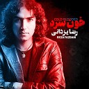 Reza Yazdani - Cold Blooded
