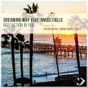 Dreaming Way feat Angel Falls - Reflection in You Sound Forces Remix