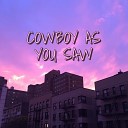 Fryskin - Cowboy as You Saw