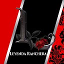 La Leyenda Ranchera - La boda del huitlacoche