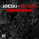 Joeski - Head Bounce Val Verra Remix