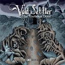 Void Settler - A Cathedral in Former Shadows
