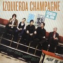 Izquierda Champagne - Ser Celestial