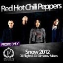 RED HOT CHILI PEPPERS - 07 DJ FLIGHT DJ DIMI SNOW 2012