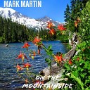 Mark Martin - Chasing Fire Flies