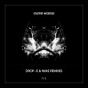 Gabriel D Or Bordoy Drop E - Outerworld Drop E Remix
